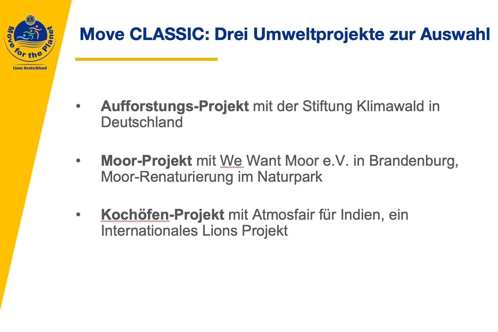 Folie einer Powerpointpräsentation auf der die drei Spendenziele de Move CLASSIC 2025 stehen.